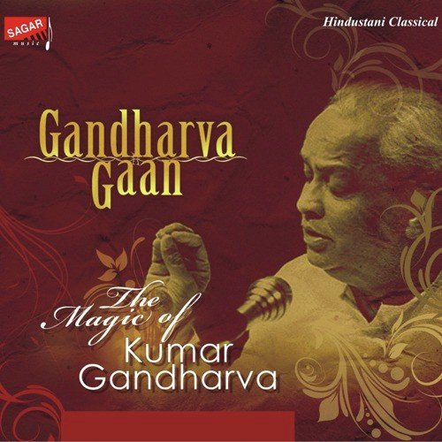 Gandharva Gaan Pt. Kumar Gandharva MP3 Download